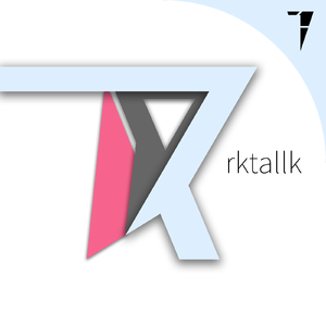 RKTALLK | 小宇宙- 听播客，上小宇宙