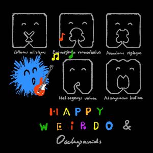 happyweirdo 08：我们要向全世界介绍奥克卢帕尼兹！