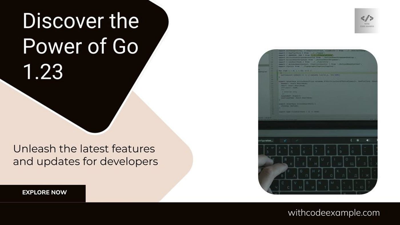 Go 1.23 Release