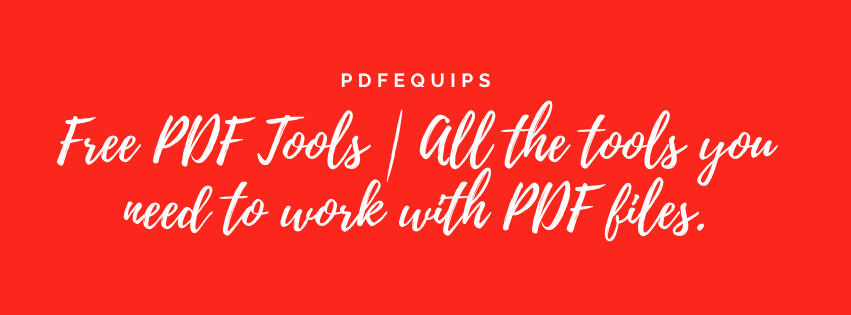 PDFEquips | Free Online PDF Tools