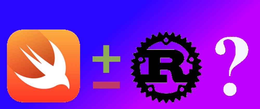 Swift vs Rust