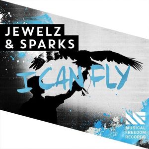 【SFat Feel】Jewelz & Sparks - I Can Fly (Extended Mix)