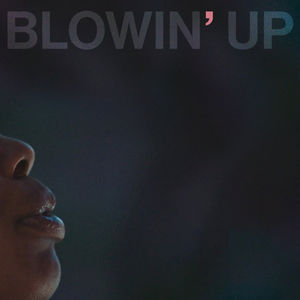 E31 记录平凡又发光的人｜Blowin Up
