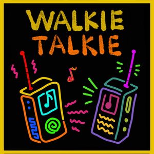 WALKIE TALKIE音乐对讲机