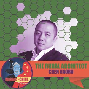 The Rural Architect (s03e05: CHEN Haoru)