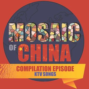 Top KTV Songs (Compilation 02: Mosaic of China, Season 02)