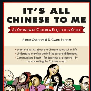 《It's All Chinese to Me》跟老外打交道，有哪些需要注意的？