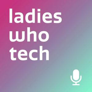 LadiesWhoTech Digital