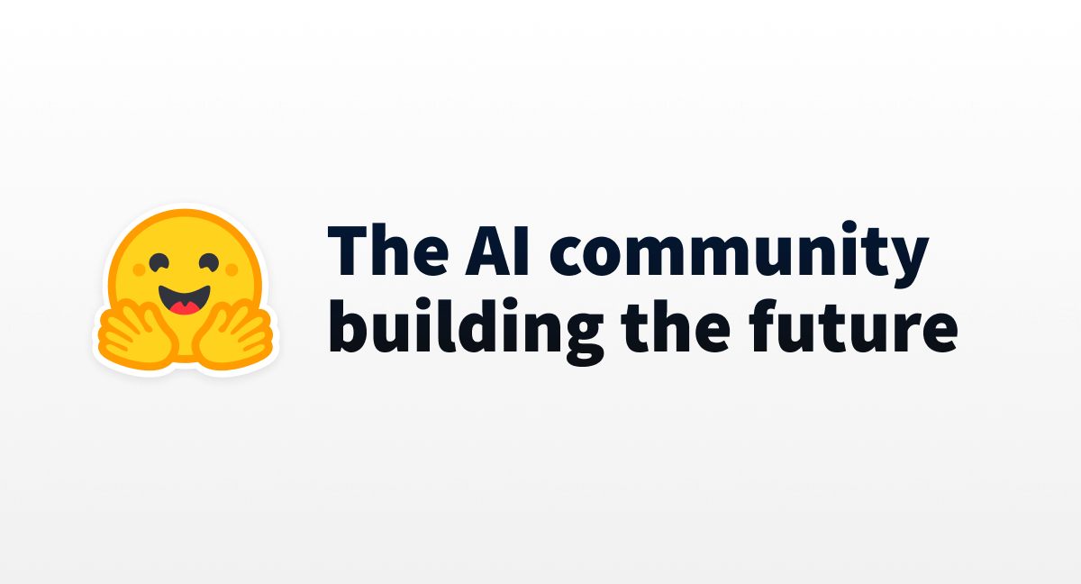 Hugging Face – The AI Community Building the Future.