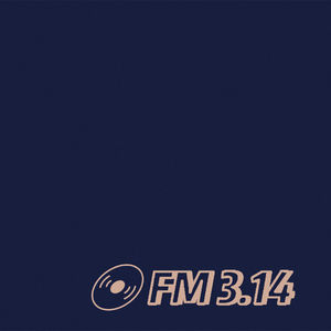 FM3.14｜音乐最近听什么 EP01