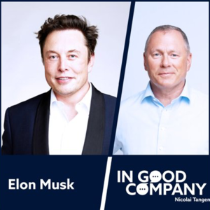 E29 从马斯克与Nicolai Tangen的podcast中能学习什么？