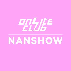 NANSHOW不难受