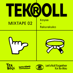垫子音乐 | MIXTAPE 02_Koyaa b2b Rakurakuko