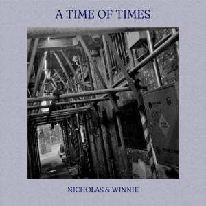 A TIME OF TIMES