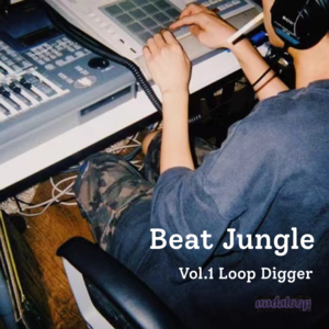 Beat Jungle 节奏丛林 Vol.2 - Loop Digger