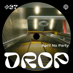#27 April No Party