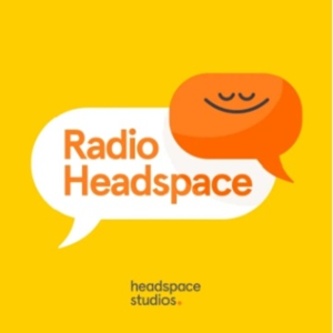 【Radio Headspace】和自己做朋友 | Befriend Yourself | 英文博客 | 听力练习