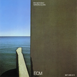 136 | Watercolors - Pat Metheny Group 1977
