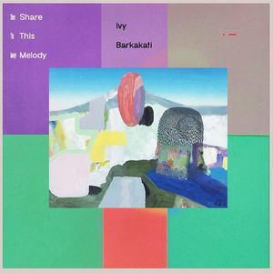 鬼台听第1期：Share This Melody by Ivy Barkakati