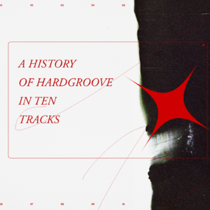 十首最伟大Hardgroove Techno（下）