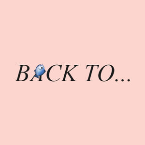 Back To…