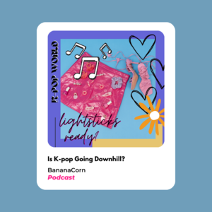 Is K-pop Going DOWNHILL?