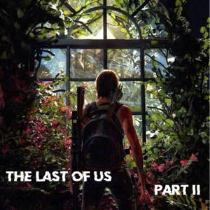 1.“复仇还是救赎？”最后生还者 2——痛苦的共情艺术