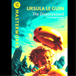 Ep. 5 不只敢于想象——科幻小说推荐《The Dispossessed 一无所有》Ursula K. Le Guin