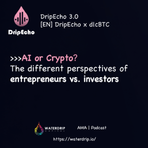 E03｜[EN] Give up AI for crypto：entrepreneurs vs. investors