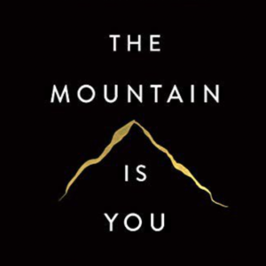 The mountain is YOU-读书分享