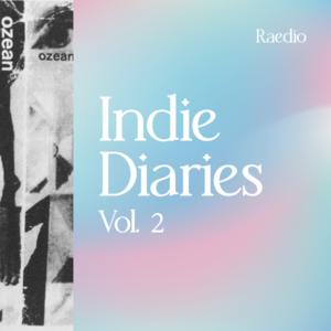 Indie Diaries Vol. 2 Ozean