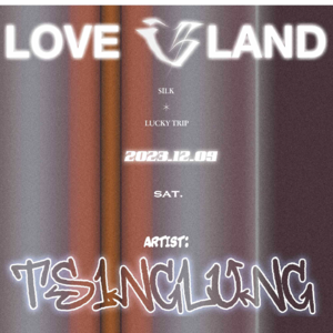 TSINGLUNG | LOVE ISLAND MIX #14@LuckyTrip