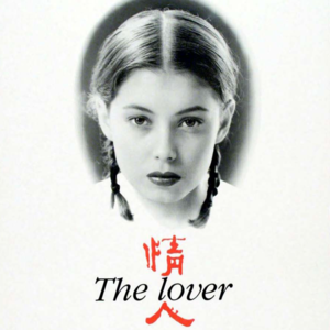 Vol.41 杜拉斯永远的中国《情人》