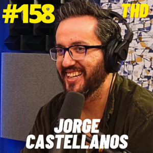 #158. Jorge Castellanos (Standup comedian, Mamahuhu)