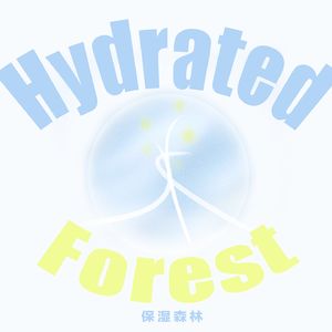 保湿森林HydratedForest