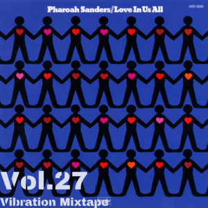 Vol.27丨Pharoah Sanders 節奏爵士