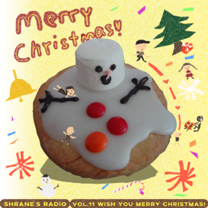 Vol.11 Wish You Merry Christmas! 圣诞快乐Everyone！！！