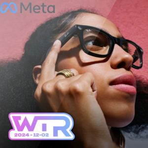 WTR | 华为Mate 70系列能用App Store年度App吗？用Meta Rayban记录生活！