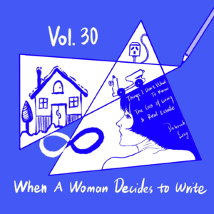 Vol.30 当一个女人决定写作——电源线、平衡木、资产池