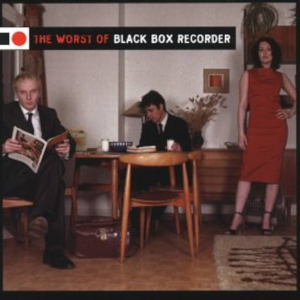 Vol.04 Black Box Recorder，死去的记忆快把我捶死了！