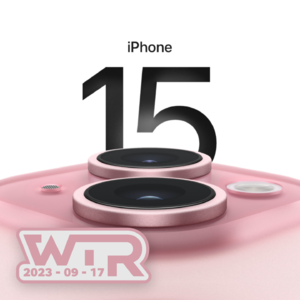 WTR | iPhone 15 都被曝光完了，我们还是聊了半个小时......