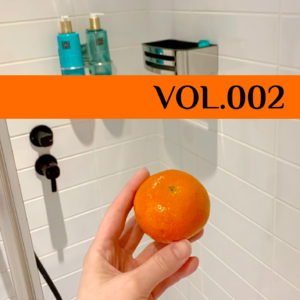 Vol.002 长大以后比较幸运的是拥有一间自己的浴室