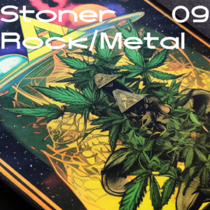 09 Stoner rock/metal精选: Infinite Psychedelic Heavy-1h30mins
