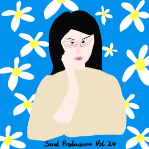 Soul Production Vol.24 - 夏日午睡