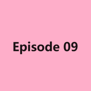 Episode 09 我一路向北，也要好好地生活