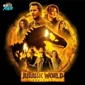 "侏罗纪世界3"值得看吗？炒冷饭还是另有惊喜？- 20220619