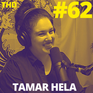 #62. Tamar Hela: Forever Young