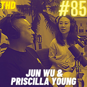 #85. Jun & Priscilla: The Secret Sauce