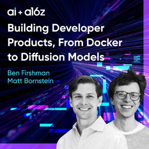 Building Developers Tools, From Docker to Diffusion Models