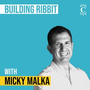 Micky Malka - Building Ribbit - [Invest Like the Best, EP.400]